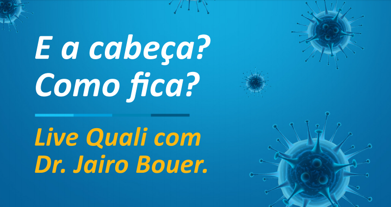 Qualicorp promove palestra online com o psiquiatra Jairo Bouer