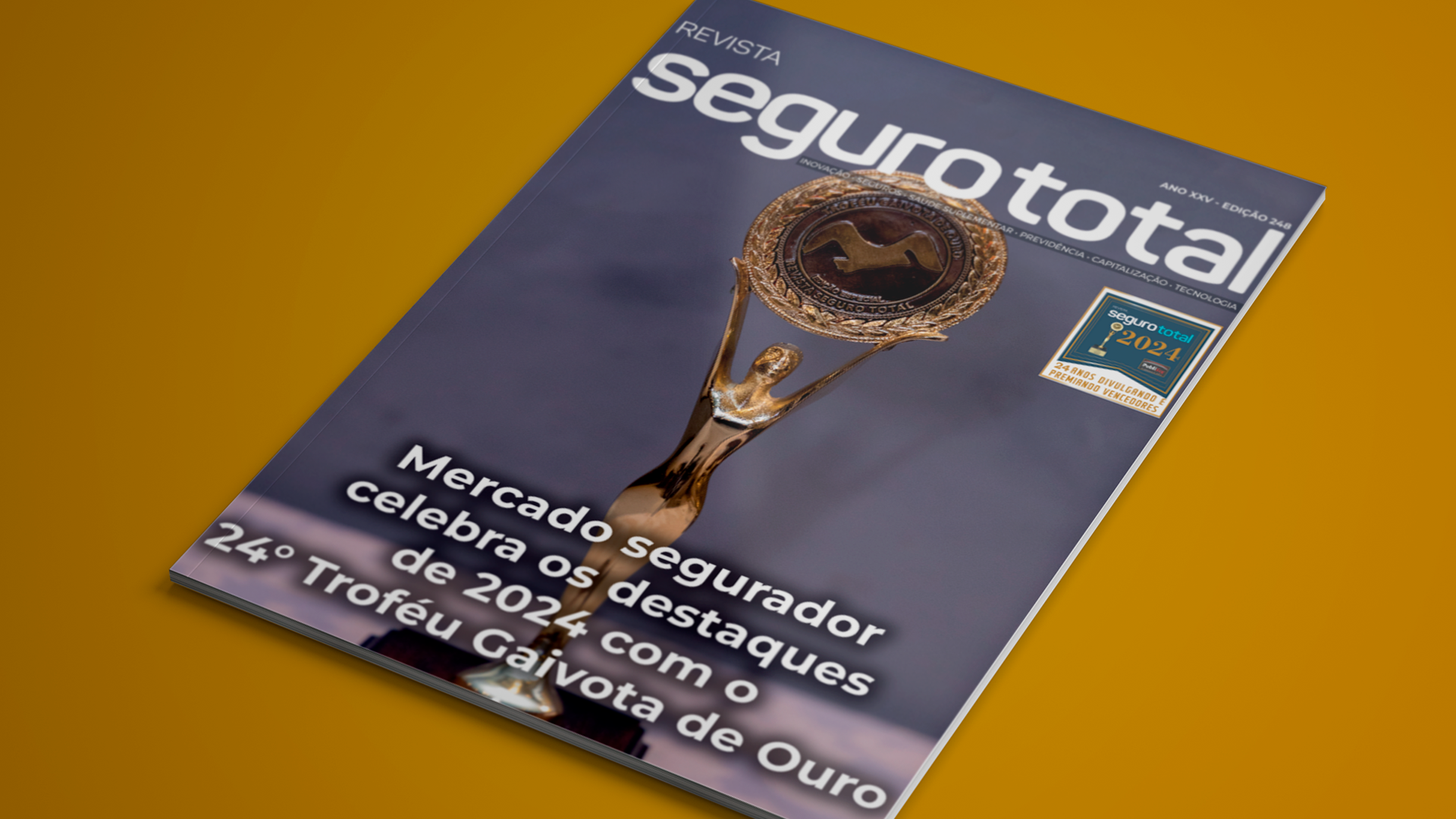 Revista Seguro Total – Edição 248 – Especial: 24º Troféu Gaivota de Ouro