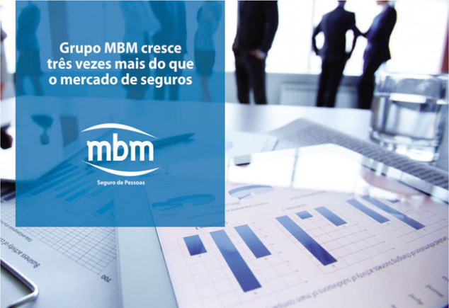 Grupo MBM cresce três vezes mais do que o mercado de seguros