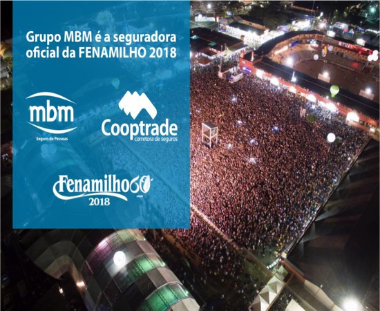 Grupo MBM é a seguradora oficial da FENAMILHO de Minas Gerais