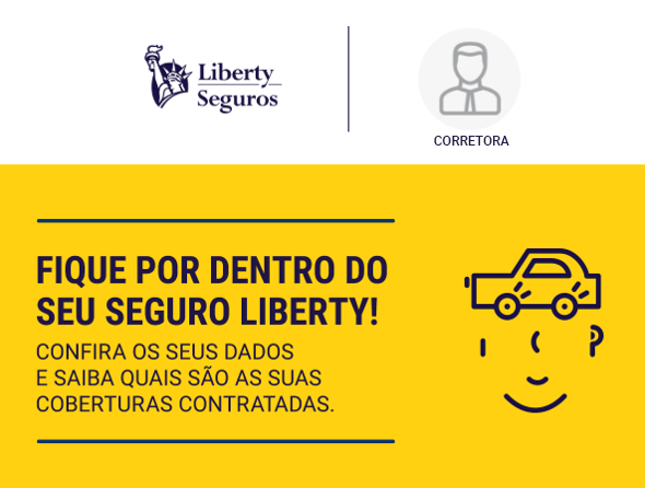 Liberty lança Welcome Kit Digital do segurado com vídeo personalizado e logo do Corretor