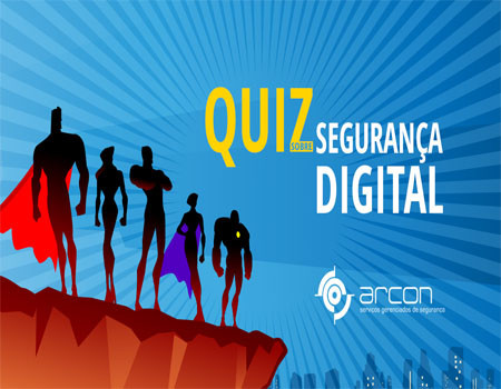 Quiz segurança digital arcon